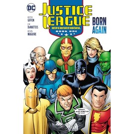 Justice League International Book One: Born Again (2025 Edition)