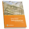 Unterschätzte Getreidearten: Einkorn, Emmer, Dinkel & Co.