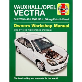 Vauxhall/Opel Vectra Petrol/Diesel (Oct 05-Oct 08) Haynes Manual (Paperback)