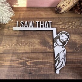 Religious Jesus I Saw That Door Frame Decoration - Home Ornaments