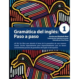 GramÃ¡tica del inglÃ©s: Paso a paso 1 (Spanish Edition)