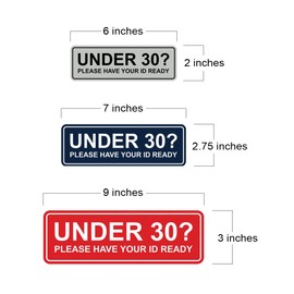 Standard Under 30? Please Have Your ID Ready Sign (Black) - Medium