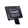 Origin Cousin Memorial Stake - Engraved with Poem (Gold/Silver/Copper or