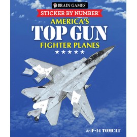 Brain Games - Sticker by Number: America's Top Gun Fighter Planes (28 Images to Sticker)