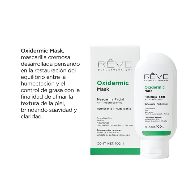 Reve Dermatologique | Oxidermic Mask - Mascarilla Facial Anti Imperfecciones