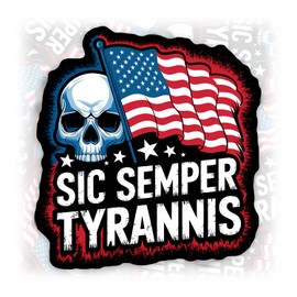 Sic Semper Tyrannis Sticker Retro American Flag BlackWaterproof Vinyl Bumper Sticker for Water Bottle Hard Hat Helmet Car Laptop