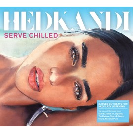 Hed Kandi Serve Chilled