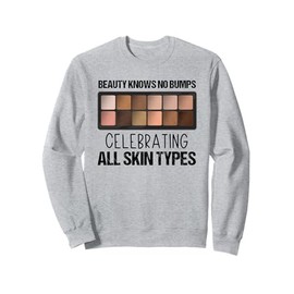 Cosmetology Face Acne Makeup Skincare Dermatology Sweatshirt