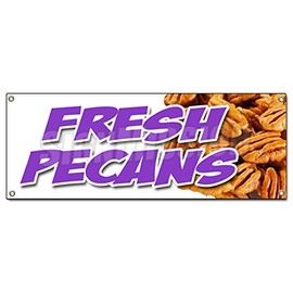 Fresh Pecans Banner Sign Nuts Southern Georgia shelled Gifts Healthy