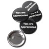 Tips Are Apreciated Pinback - Botones redondos de 5 cm,