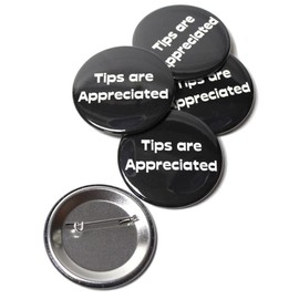 Tips Are Apreciated Pinback - Botones redondos de 5 cm, paquete de 5