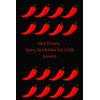 Hot Notes: Spicy Scribbles for Chili Lovers