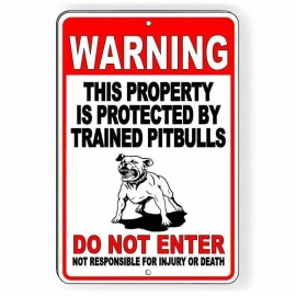 Does Not Apply Beware Of Dog Protected By Trained Pitbulls Do Not Enter Metal Sign / Magnetic - Decal 4" x 6"