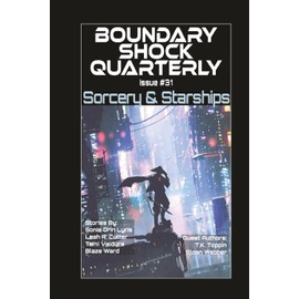 Sorcery and Starships: 31