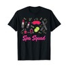 Spa Birthday Shirt - Spa Squad Shirt T-Shirt