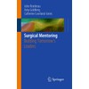 Surgical Mentoring: Building Tomorrow's Leaders