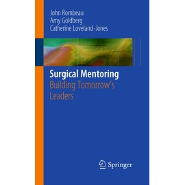 Surgical Mentoring: Building Tomorrow's Leaders