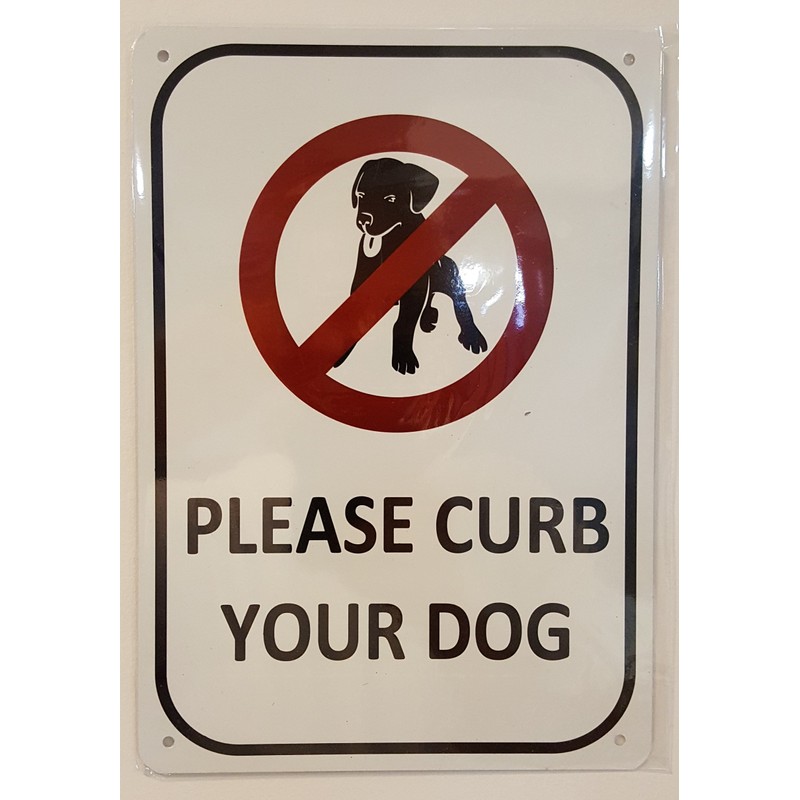 Please Curb Your Dog Sign (Aluminum Sign 7 X 10)