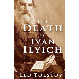 The Death of Ivan Ilyich