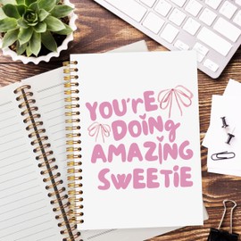 YTRGI Coquette Inspirational Journaling Notebook, Girly Preppy Notebooks for Note Taking, Positive Journals for Writing, You're Doing Amazing Sweetie Motivational Quote Spiral Notebook 5.5x8.3 Inch