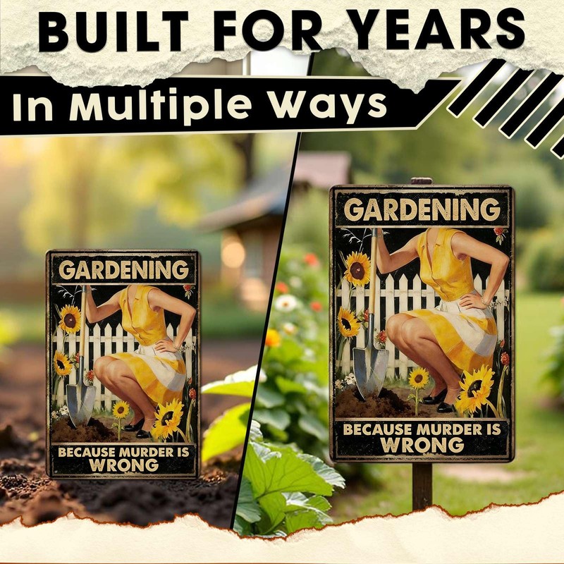 ARTWALLURE Gardening Because Murder Is Wrong Tin Sign Metal Sign