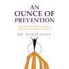 An Ounce of Prevention: Raising Your Body as a Temple