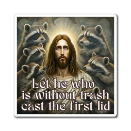 Funny Raccoon Magnet, Jesus Decal, Raccoon Fridge Magnet, Super Cute Raccoon Magnet - Color: 3" × 3"