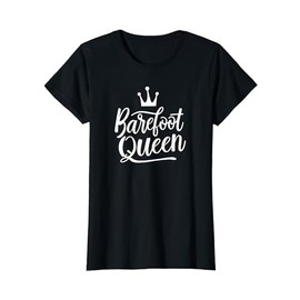 Barefoot Queen Barefoot Lover T-Shirt