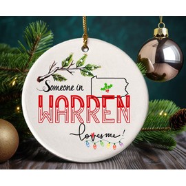 Warren Pennsylvania Souvenir Christmas Ornament 2024 Someone in Warren PA Loves Me! Christmas Family Friend Gifts Ideas 3" White