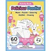 Delicious Doodles - Activity Book: Fun puzzles, mazes, colouring, drawing