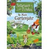 Pettersson und Findus – Mein Gartenjahr: Eine spannende Reise durch