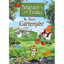 Pettersson und Findus – Mein Gartenjahr: Eine spannende Reise durch die vier Jahreszeiten mit Umwelttipps zum Nachmachen für Naturfreunde ab 6 Jahren