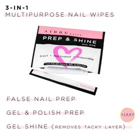 240 Professional Alcohol Prep & Shine Nail Wipes (3in1) Alcohol Wipes for Gel Nails, Acrylic Nails, Press-On Nails & Tips. Removes Sticky Gel Layer Residue, Preps UV/LED Gel Polish & False Nails AIRRE