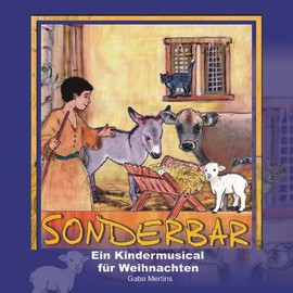 Sonderbar (CD): Weihnachtsmusical für Kinder