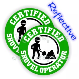 Unbranded REFLECTIVE Shovel Operator Funny Hard Hat Stickers \ Helmet Decals Laborer -2pcs