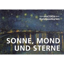 Postkarten-Set Sonne, Mond und Sterne: 18 Kunstpostkarten aus hochwertigem Karton. ca. 0,28€ pro Karte (Anaconda Postkarten, Band 80)