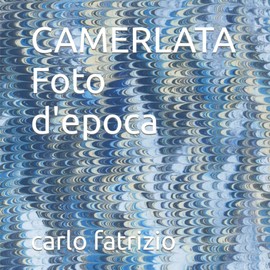 CAMERLATA Foto d'epoca