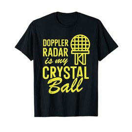 Funny Meteorologist Doppler Radar Weather Meteorology T-Shirt