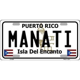 Manati Puerto Rico Metal Novelty License Plate Tag LP-2856