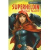 Superheldin über Nacht
