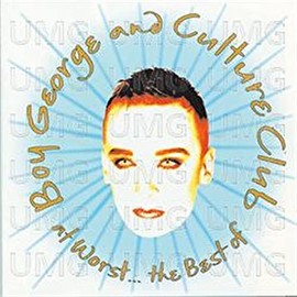 At Worst...The Best Of Boy George And Culture Club