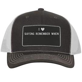 I Heart Love Saying Remember When - Leather Black Patch Engraved Trucker Hat, Grey-White, One Size