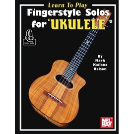 Learn to Play Fingerstyle Solos for Ukulele