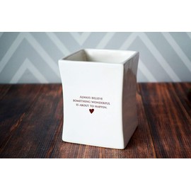 Friend Gift, Going Away Gift, Best Friend Gift, Gift For Her - Always Believe Something Wonderful Is About To Happen -Square Vase