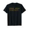 Stay Gold Ponyboy Classic 80s 70s T-Shirt