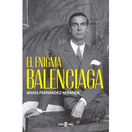El enigma Balenciaga (Obras diversas)