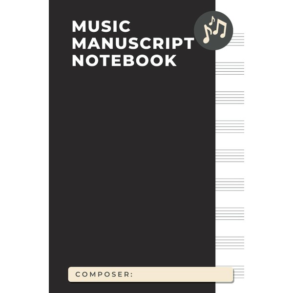 6x9" Music Manuscript Notebook: 100 Pages of Blank Staff Paper