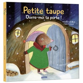 PETITE TAUPE, OUVRE-MOI TA PORTE (À TOUCHER) N.É.