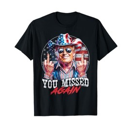 Trump 2024 You Missed Again 2 - 0 2nd Assassination Attempt T-Shirt