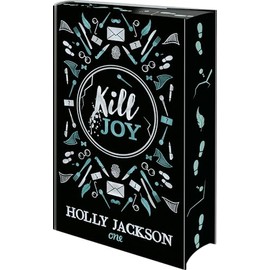 Kill Joy: Schmuckausgabe des Prequels zu A Good Girl's Guide to Murder, mit Farbschnitt - das perfekte Geschenk für alle Holly-Jackson-Fans!